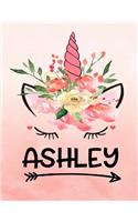 Ashley: Unicorn Notebook For Girls Named Ashley Personalized Notebooks Softcover 8.5x11 Wide Rule Blank Lined 100 Pages