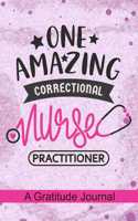 One Amazing Correctional Nurse Practitioner - A Gratitude Journal