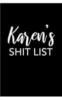 Karen's Shit List