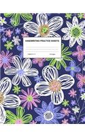 Handwriting Practice Sheets: Cute Blank Lined Paper Notebook for Writing Exercise and Cursive Worksheets - Perfect Workbook for Preschool, Kindergarten, 1st, 2nd, 3rd and 4th Gr
