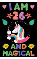 I am 26 And Magical