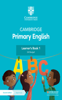 Cambridge Primary English Learner's Book 1 with Digital Access (1 Year)