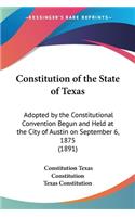 Constitution of the State of Texas