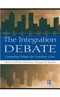 The Integration Debate