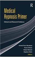 Medical Hypnosis Primer