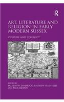 Art, Literature and Religion in Early Modern Sussex