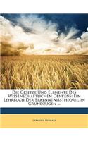 Die Gesetze Und Elemente Des Wissenschaftlichen Denkens