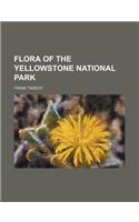 Flora of the Yellowstone National Park
