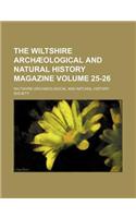 The Wiltshire Archaeological and Natural History Magazine Volume 25-26