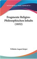 Fragmente Religios-Philosophischen Inhalts (1832)