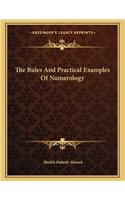 The Rules and Practical Examples of Numerology
