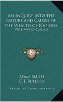 Inquiry Into the Nature and Causes of the Wealth of Nations
