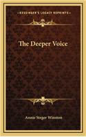 The Deeper Voice