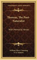 Thoreau, The Poet-Naturalist