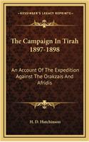 The Campaign in Tirah 1897-1898