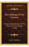 The Challenge Of The Universe