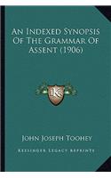 Indexed Synopsis of the Grammar of Assent (1906)