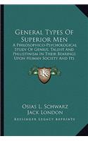 General Types Of Superior Men