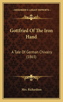 Gottfried Of The Iron Hand