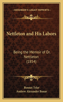 Nettleton and His Labors