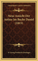 Neue Ansicht Der Aufaze Im Buche Daniel (1815)