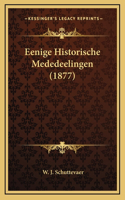Eenige Historische Mededeelingen (1877)
