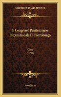 Il Congresso Penitenziario Internazionale Di Pietroburgo