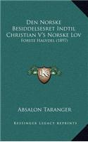 Den Norske Besiddelsesret Indtil Christian V's Norske Lov