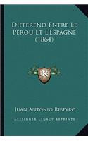 Differend Entre Le Perou Et L'Espagne (1864)