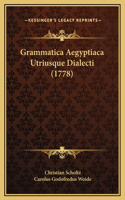 Grammatica Aegyptiaca Utriusque Dialecti (1778)