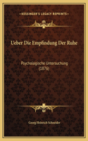 Ueber Die Empfindung Der Ruhe