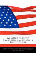 Webster's Guide to Anarchism