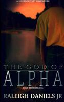 God of Alpha (Sky-Titans, #1)