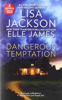 Dangerous Temptation