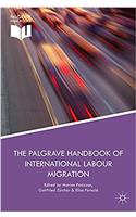 Palgrave Handbook of International Labour Migration