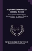 Report On the Extent of Venereal Disease