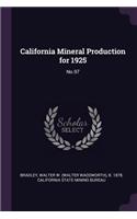 California Mineral Production for 1925