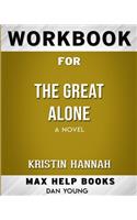 Workbook for The Great Alone