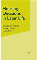 Housing Decisions in Later Life