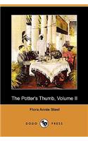 The Potter's Thumb, Volume II (Dodo Press)