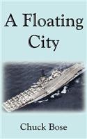 A Floating City