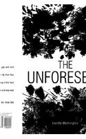The Unforeseen