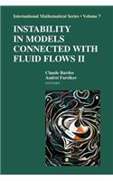 Instability in Models Connected with Fluid Flows II