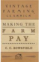 Making the Farm Pay