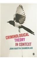 Criminological Theory in Context