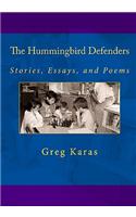 The Hummingbird Defenders