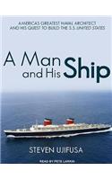 A Man and His Ship