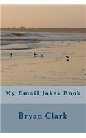 My Email Jokes Book