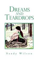 Dreams and Teardrops
