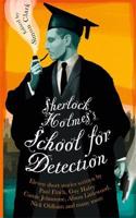 Sherlock Holmes's School for Detection